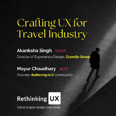 AI and Future of UX Design for Travel Industry | The Golden Circle - Rethinking UX | Mayur Chaudhary