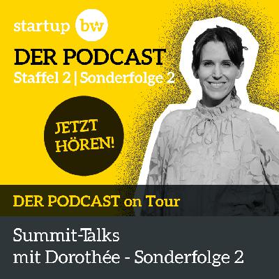 #10 Start-up BW Summit 2022 - Summit Talks #2