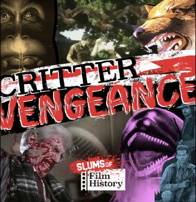 Episode 65: Critter Vengeance