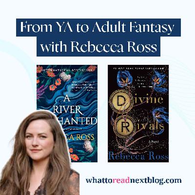 Rebecca Ross on River Enchanted & Multi-POV Magic