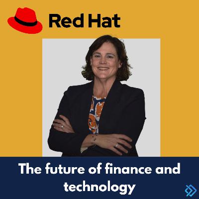 Should banks be more than just a bank? Red Hat's Monica Sasso joins to discuss the future of financial institutions and technology.