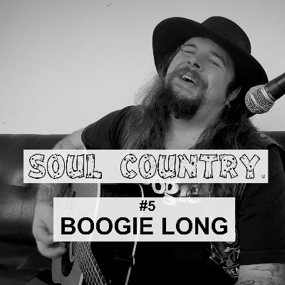 Boogie Long - Soul Country #5 Trailer (Video)