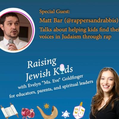 Helping kids find their voices in Judaism through rap with Matt Bar