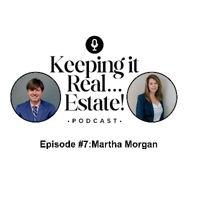 Episode #7: Martha Morgan