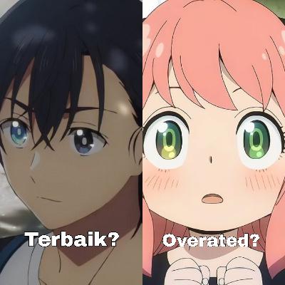 5 Kategori Anime Musim Semi 2022 menurutku.