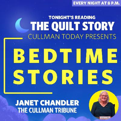Bedtime Stories – Janet Chandler reads The Quilt Story