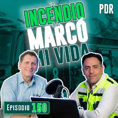 Entre bombero y empresario, ¿un héroe nace o se hace? | EP. 150 | Antonio Chedraui Bolado | PDRT4E13 Entre bombero y empresario, ¿un héroe nace o se hace? | EP. 150 | Antonio Chedraui Bolado | PDRT4E13