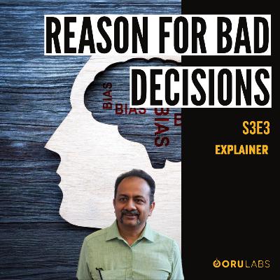 Biases taking over your thinking? S3E3