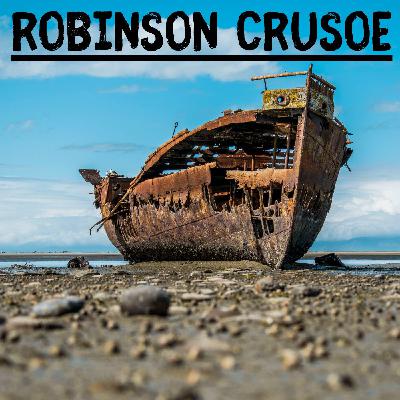 Chapter 1 - Start in Life - Robinson Crusoe Chapter 1 - Start in Life - Robinson Crusoe
