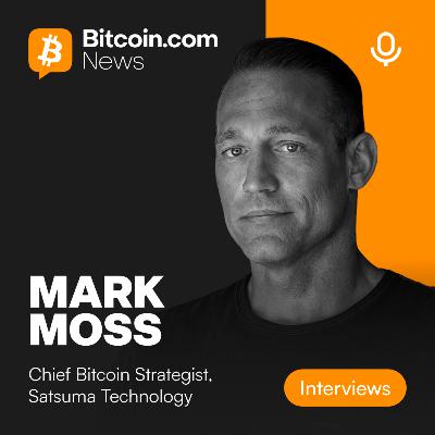 Bitcoin, AI, and the 250-Year Cycle: Mark Moss on the Decentralized Revolution