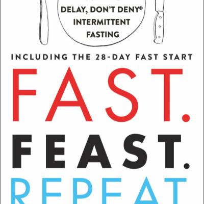Fast. Feast. Repeat. - Book Review