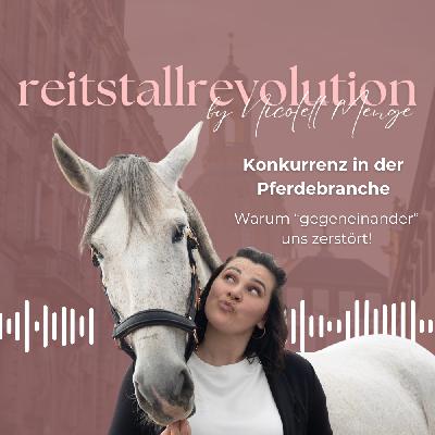 Folge 50 - Konkurrzenz in der Pferdebranche