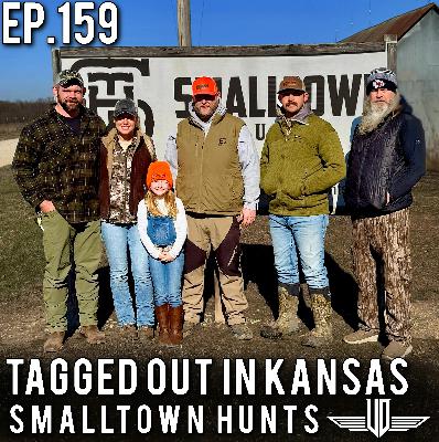 159 Tagged Out In Kansas - Small Town Hunts