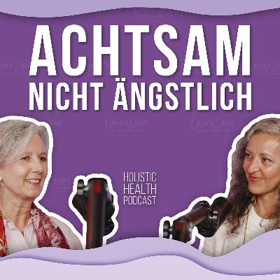 Nie mehr Angst haben?