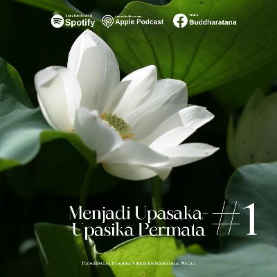 Menjadi Upāsaka-Upāsikā Permata