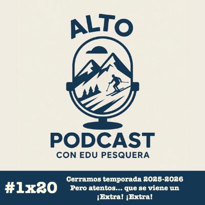 1x20 Llegamos al final de la temporada con este vigésimo programa