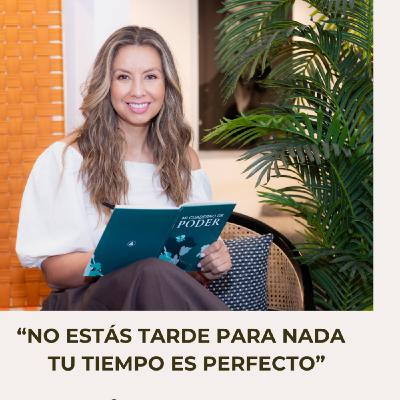 ✨No estás tarde para nada , tu tiempo es perfecto