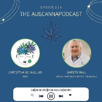 The AusCannaPodcast S3 | E8 On The Road