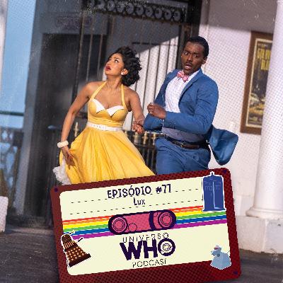 UWPodcast – #77 – Lux