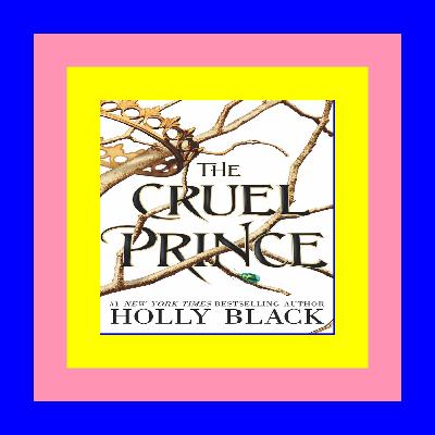 Download In @!PDF The Cruel Prince (The Folk of the Air #1) Epub Download Download In @!PDF The Cruel Prince (The Folk of the Air #1) Epub Download