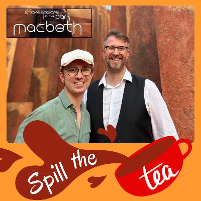 Macbeth - "Spill the Tea" Theatre Review