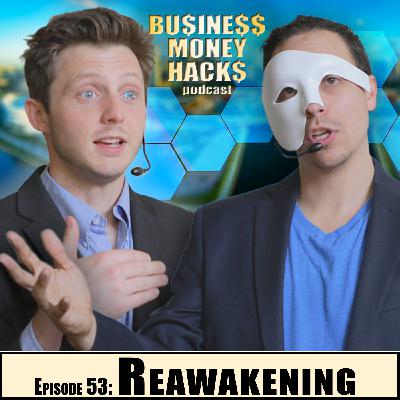 53: A Reawakening