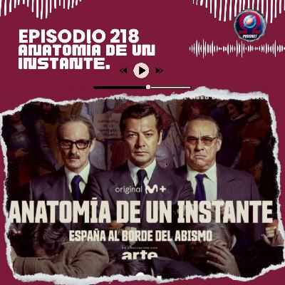 ANATOMÍA DE IN INSTANTE - #218. Tierra Omega.