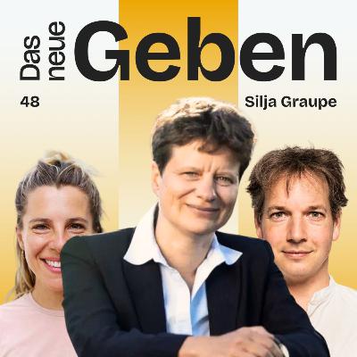 #48 “Gib Deinem Sinn ein Leben” Silja Graupe über ihre Krankheit, ihre Mission und den Wettlauf gegen die Zeit