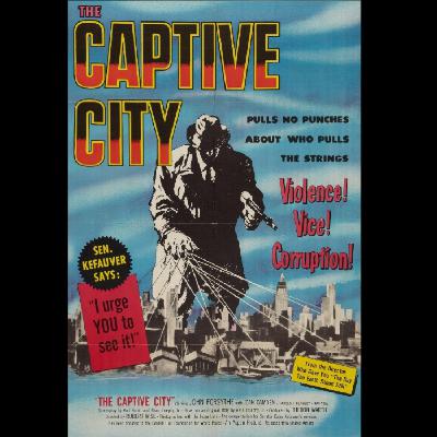 5x25.- The Captive City - 1952 5x25.- The Captive City - 1952