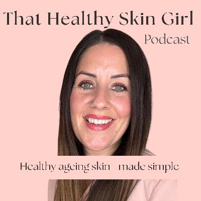 Trailer: Welcome to That Healthy Skin Girl Podcast Trailer: Welcome to That Healthy Skin Girl Podcast