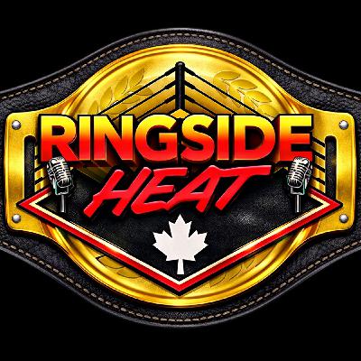 Ringside Heat - Episode 122 - Time To Finish The Story