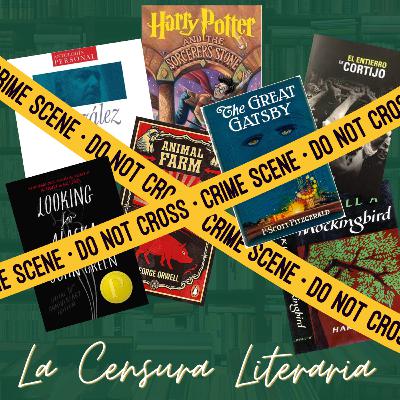 Ep. 21 | La Censura Literaria