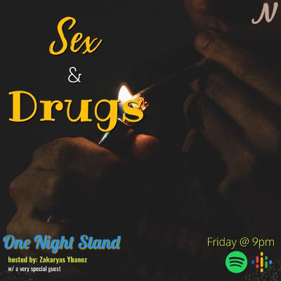 Sex And Drugs