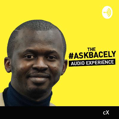 The #Askbacely Show Ep.005 - Diversity for economic growth #Askbacely