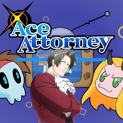 Episode 149 - Ace Attorney (Part 3)