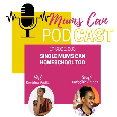 003 - Single mums can homeschool too FT Safiyyah Adinet 003 - Single mums can homeschool too FT Safiyyah Adinet