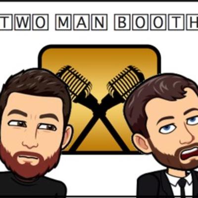 The Two Man Booth Presents TNA: Cross The Line (Episode #4)