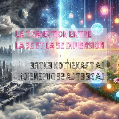 Vivre au-delà de la 3e dimension : La nouvelle ère spirituelle expliquée