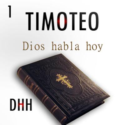 1 Timoteo | Dios Habla Hoy (DHH)