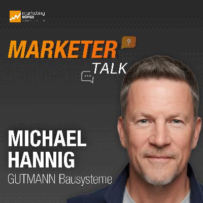Marketer Talk mit Michael Hannig