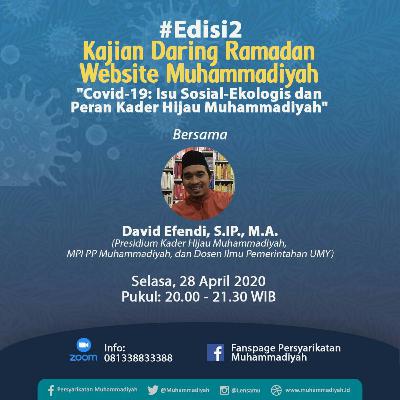 Covid-19; isu sosial-ekologi dan peran kader hijau muhammadiyah