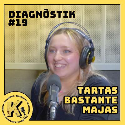 TARTAS BASTANTE MAJAS: Obrir un negoci, Fama, Peldanyos està fort | DIAGNÒSTIK #19 TARTAS BASTANTE MAJAS: Obrir un negoci, Fama, Peldanyos està fort | DIAGNÒSTIK #19