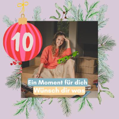 10. Türchen: Wünsch dir was 10. Türchen: Wünsch dir was