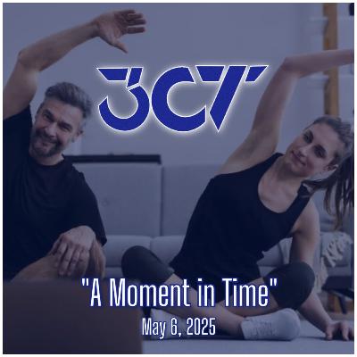 A Moment in Time - May 6, 2025