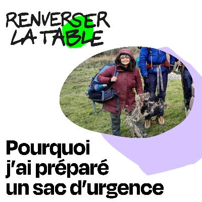 Pourquoi j'ai préparé un sac d'urgence