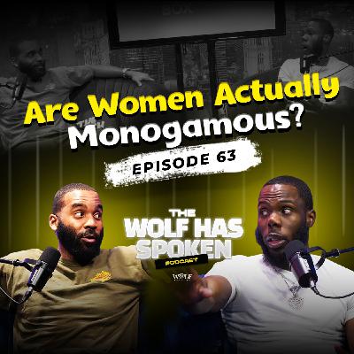 TWHS Podcast Ep 63 - Are Women Actually Monogamous