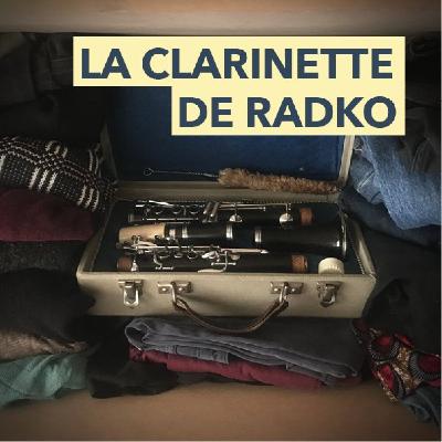 La Clarinette de Radko La Clarinette de Radko
