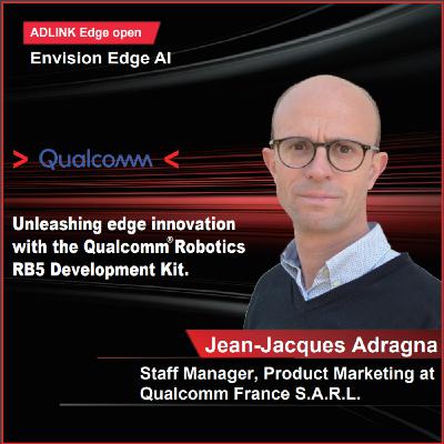 Unleashing Edge Innovation with the Qualcomm Robotics RB5 Development Kit | EP19