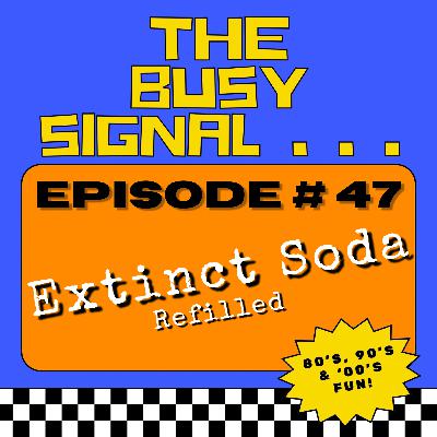 Extinct Soda (Refilled)