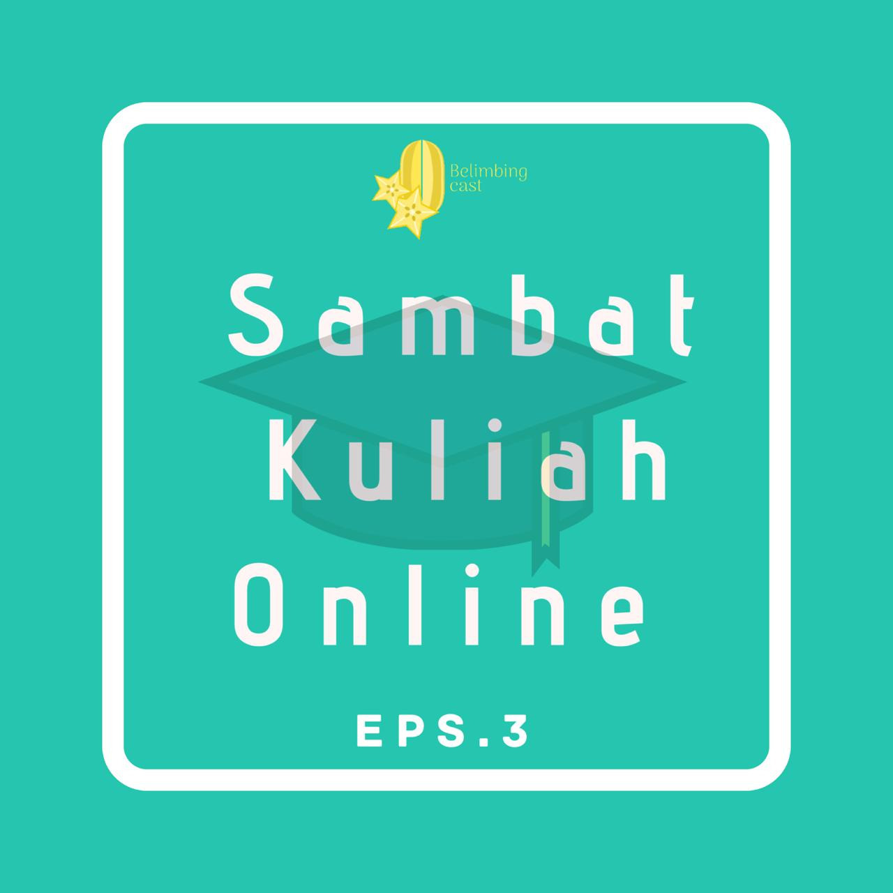 Sambat Kuliah Online Bareng Dosen